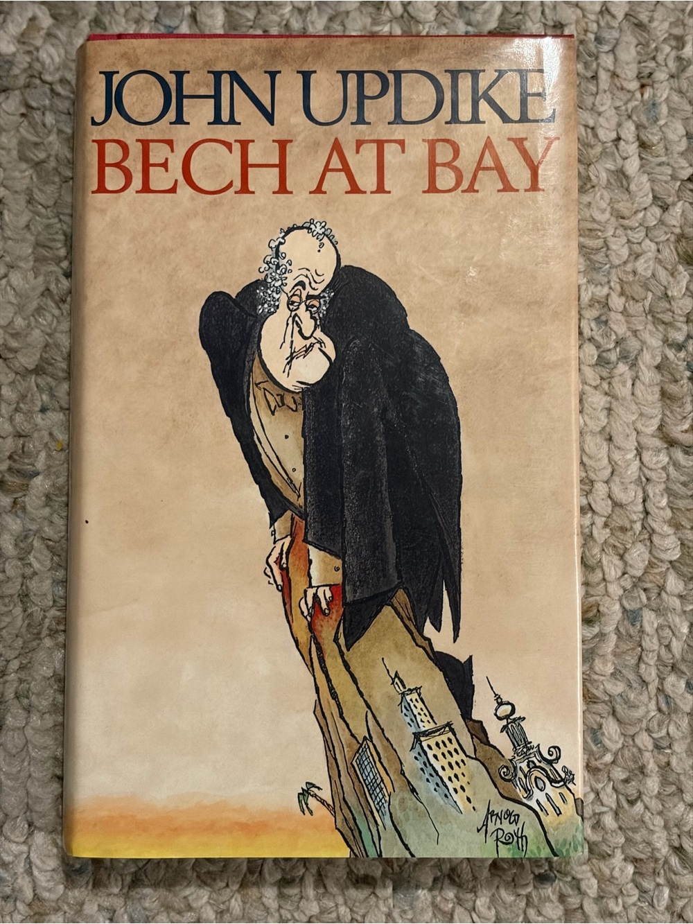 John Updike Bech At Bay - (FIRST EDITION, FIRST PRINTING) Hardcover Book